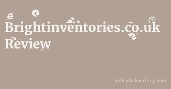 Brightinventories.co.uk Review 1 by