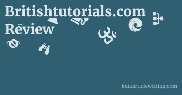 Britishtutorials.com Review 1 by