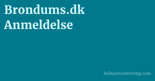 Brondums.dk Anmeldelse 1 by Partners