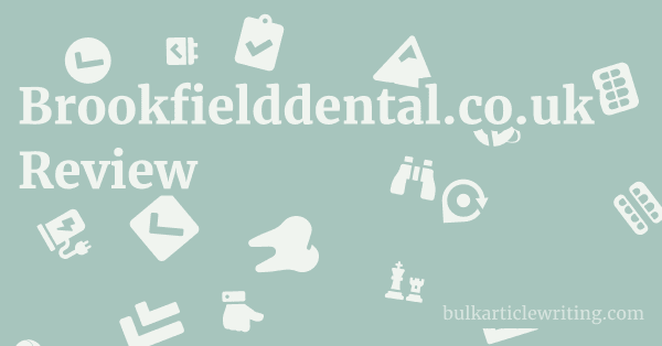 Brookfielddental.co.uk Review 1 by