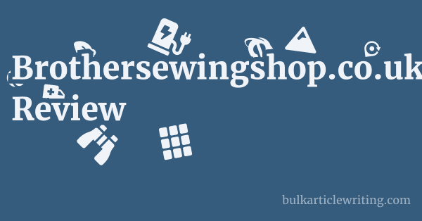 Brothersewingshop.co.uk Review 1 by