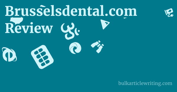 Brusselsdental.com Review 1 by