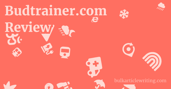 Budtrainer.com Review 1 by