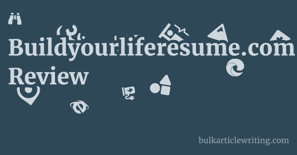 Buildyourliferesume.com Review 1 by