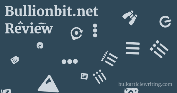 Bullionbit.net Review 1 by