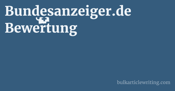 Bundesanzeiger.de Bewertung 1 by