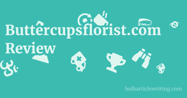 Buttercupsflorist.com Review 1 by