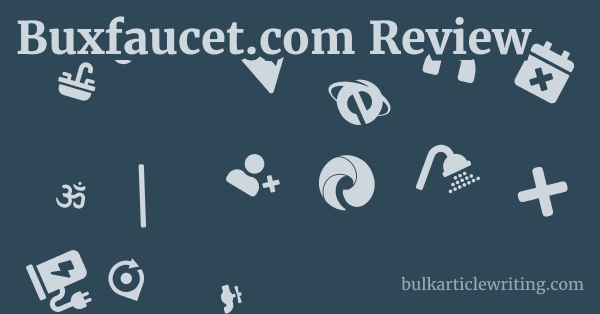 Buxfaucet.com Review 1 by