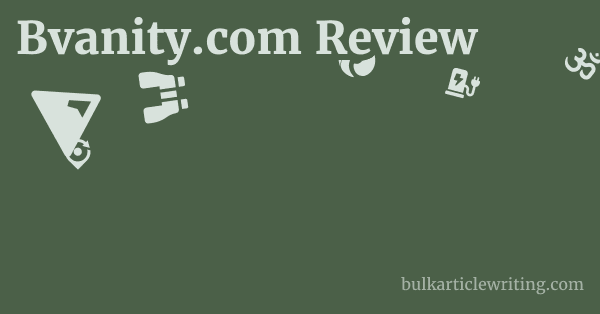 Bvanity.com Review 1 by