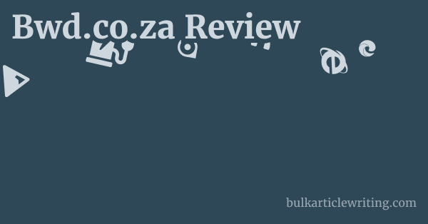 Bwd.co.za Review 1 by