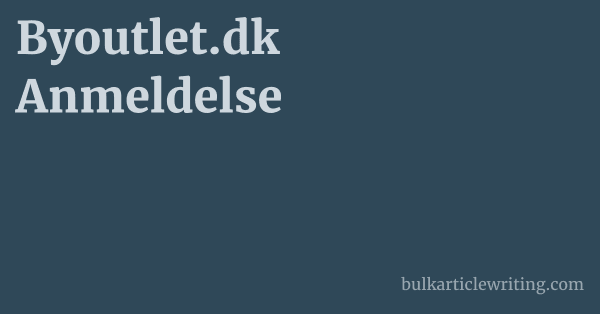 Byoutlet.dk Anmeldelse 1 by