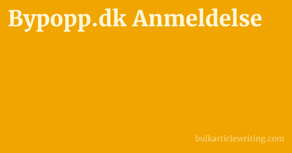 Bypopp.dk Anmeldelse 1 by
