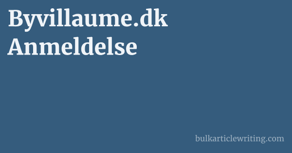 Byvillaume.dk Anmeldelse 1 by