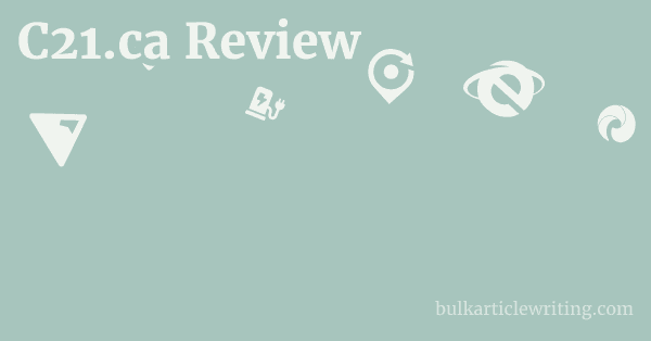 C21.ca Review