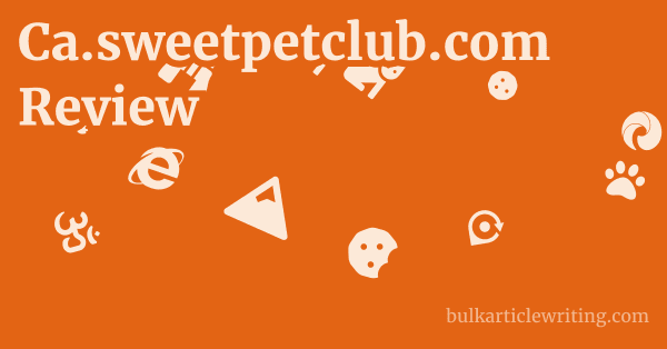Ca.sweetpetclub.com Review 1 by