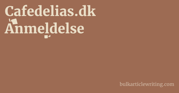 Cafedelias.dk Anmeldelse 1 by Partners