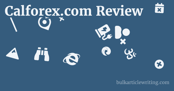 Calforex.com Review 1 by