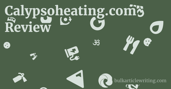 Calypsoheating.com Review 1 by