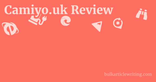 Camiyo.uk Review 1 by