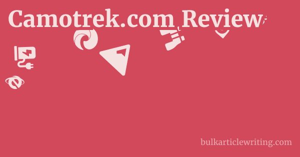 Camotrek.com Review 1 by Partners