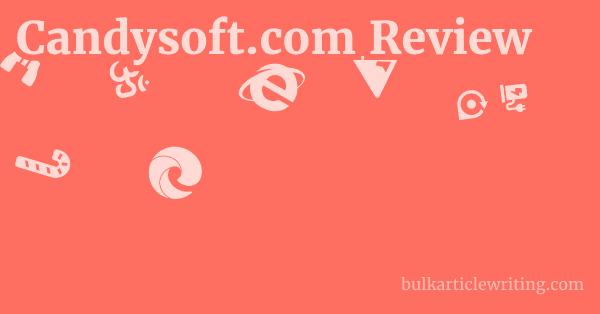 Candysoft.com Review 1 by