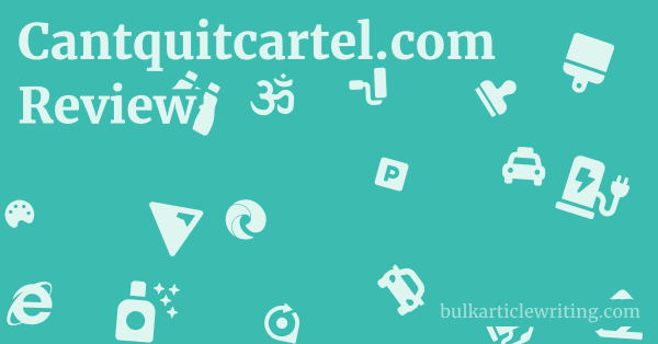 Cantquitcartel.com Review 1 by