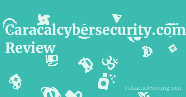 Caracalcybersecurity.com Review 1 by