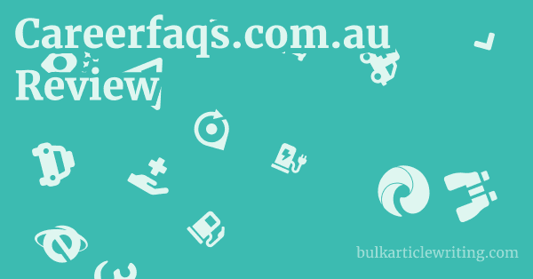 Careerfaqs.com.au Review 1 by