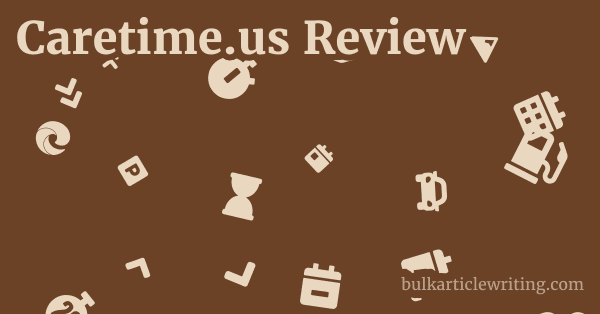 Caretime.us Review 1 by