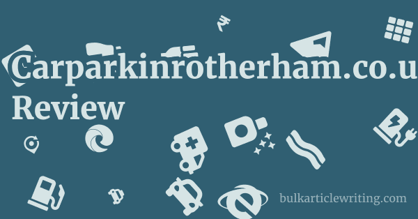 Carparkinrotherham.co.uk Review 1 by