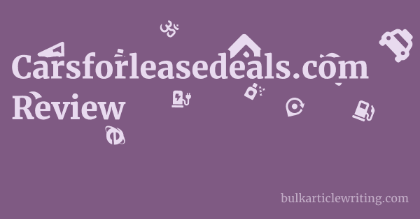 Carsforleasedeals.com Review 1 by Partners