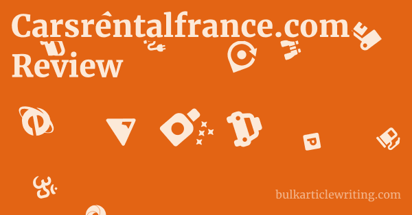 Carsrentalfrance.com Review 1 by
