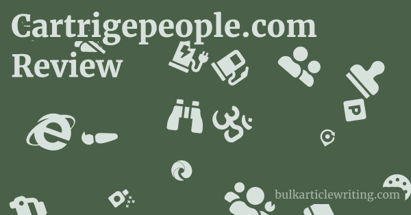 Cartrigepeople.com Review 1 by