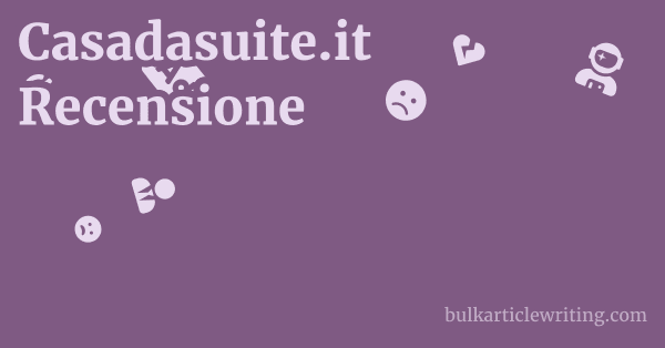 Casadasuite.it Recensione 1 by