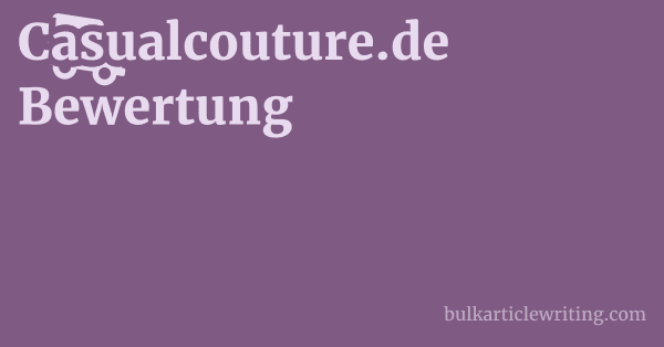 Casualcouture.de Bewertung 1 by
