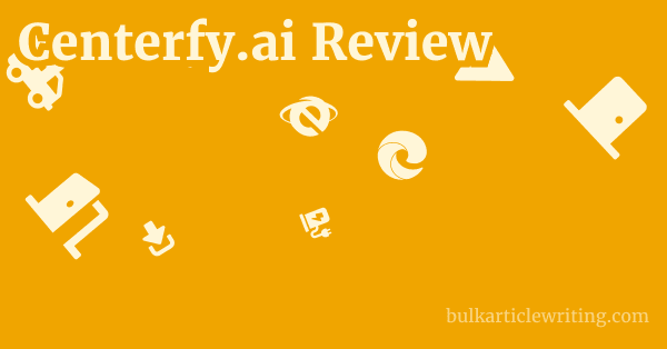 Centerfy.ai Review 1 by