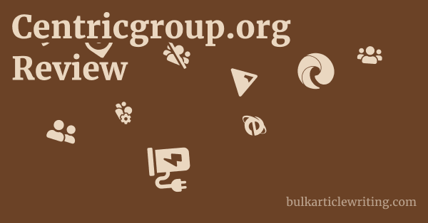 Centricgroup.org Review 1 by