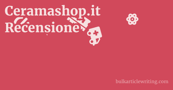 Ceramashop.it Recensione 1 by