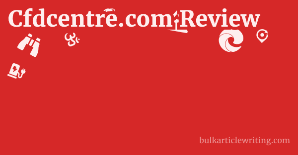 Cfdcentre.com Review 1 by