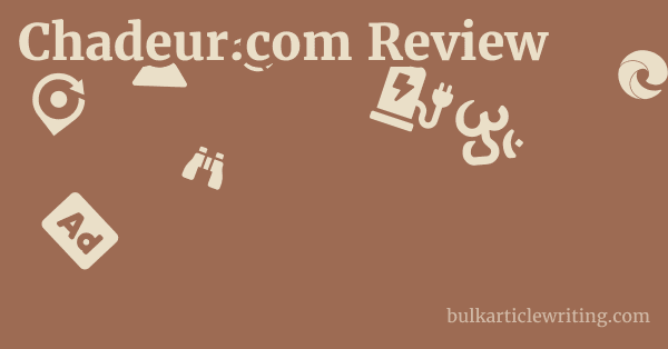 Chadeur.com Review 1 by