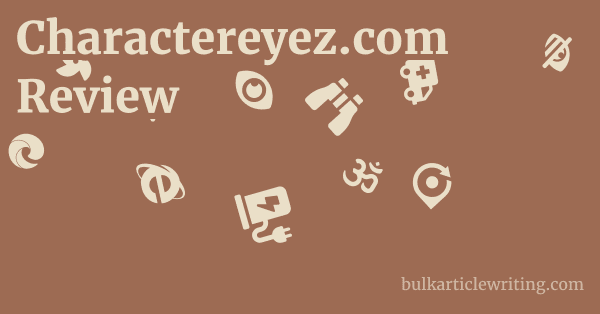 Charactereyez.com Review 1 by