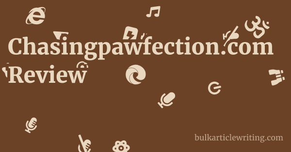 Chasingpawfection.com Review 1 by