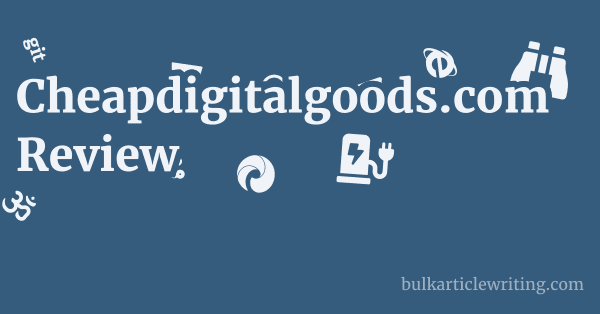 Cheapdigitalgoods.com Review 1 by