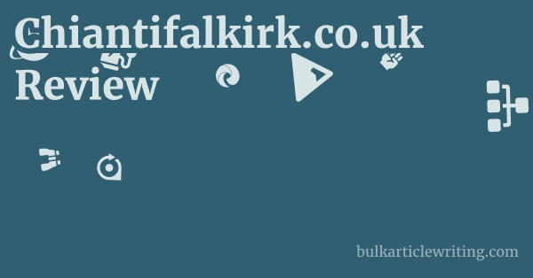 Chiantifalkirk.co.uk Review 1 by