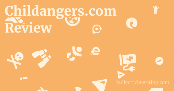 Childangers.com Review 1 by