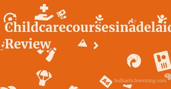 Childcarecoursesinadelaide.com.au Review 1 by