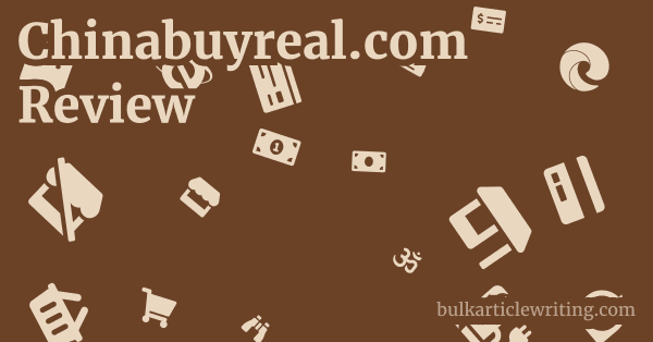 Chinabuyreal.com Review 1 by