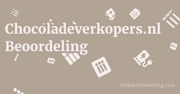 Chocoladeverkopers.nl Beoordeling 1 by