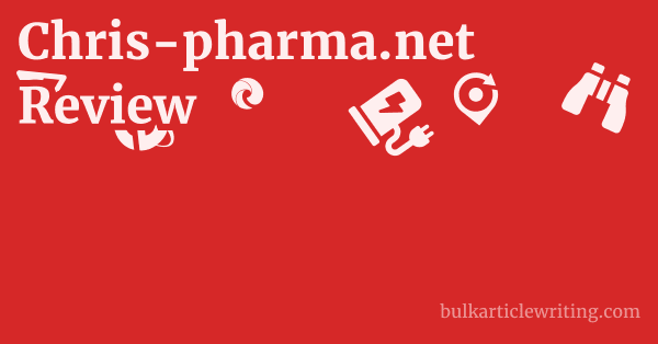 Chris-pharma.net Review 1 by