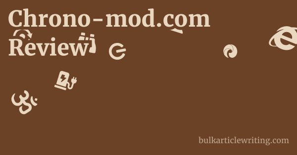 Chrono-mod.com Review 1 by
